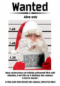 P&egrave;re No&euml;l recherch&eacute; : attention au fou !